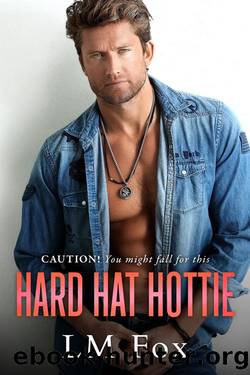 Hard Hat Hottie by LM Fox