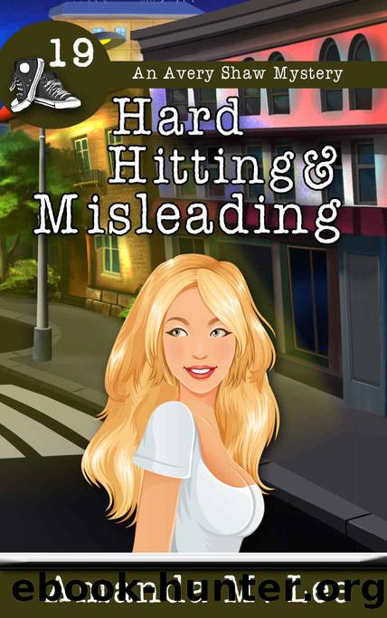 Hard Hitting & Misleading (An Avery Shaw Mystery Book 19) by Amanda M. Lee