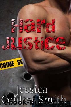 Hard Justice by Jessica Coulter Smith