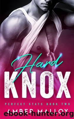 Hard Knox by Amber Malloy