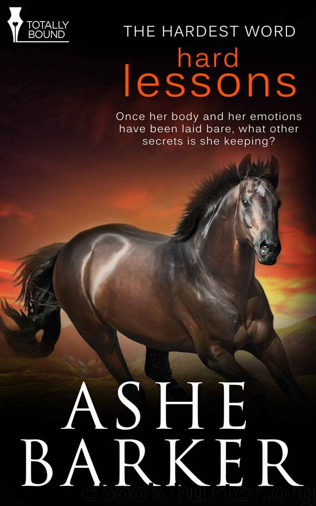 Hard Lessons (The Hardest Word) by Ashe Barker