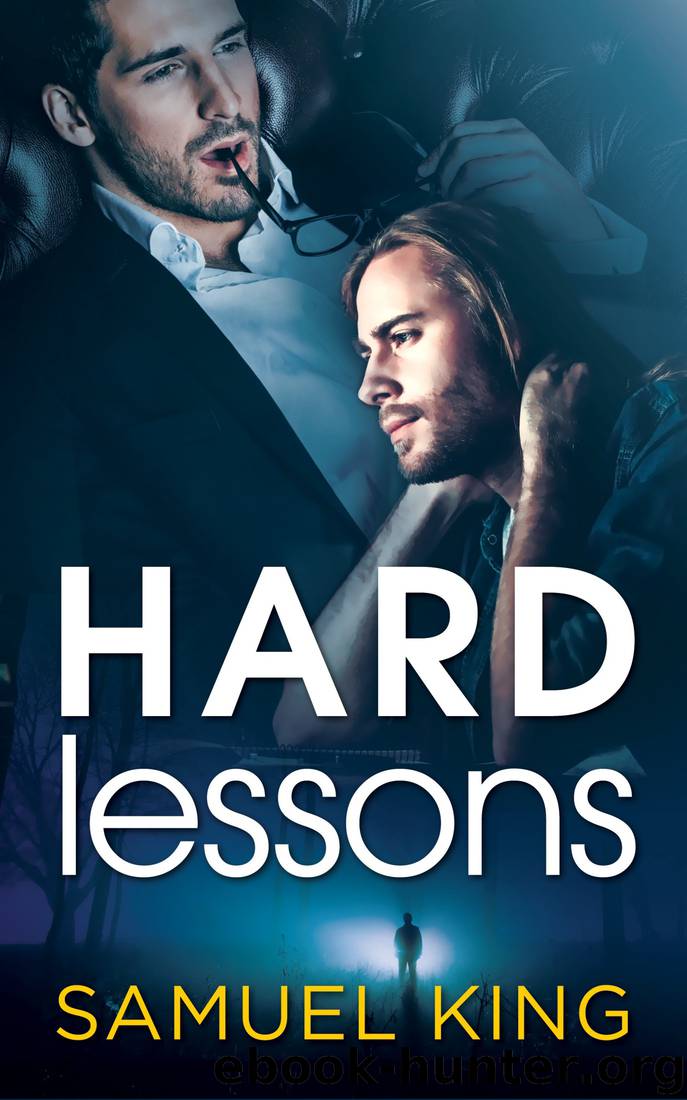 Hard Lessons by Samuel King