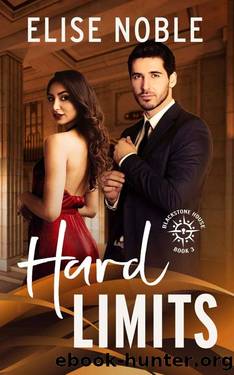 Hard Limits (Blackstone House Romantic Suspense Book 3) by Elise Noble