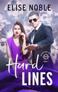 Hard Lines (Blackstone House Romantic Suspense Book 1) by Elise Noble