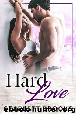 Hard Love (An Evans Mill Romance Book 2) by Scarlett Brooks