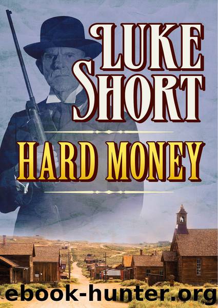 Hard Money by Short Luke;