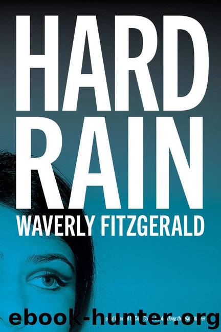 Hard Rain by Waverly Fitzgerald