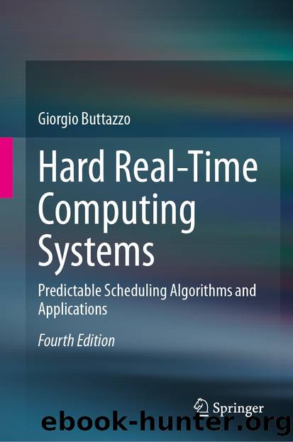 Hard Real-Time Computing Systems by Giorgio Buttazzo
