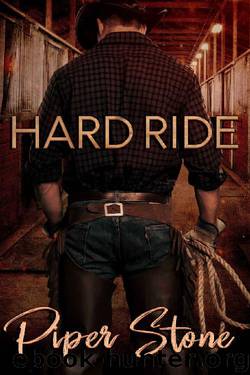 Hard Ride: A Rough Romance by Piper Stone