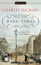 Hard Times by Charles Dickens & Jane Smiley & Frederick Busch