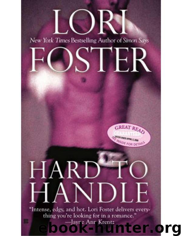 Hard To Handle by Lori Foster