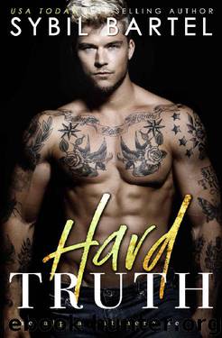Hard Truth (The Alpha Antihero Series Book 4) by Sybil Bartel