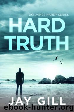 Hard Truth by Jay Gill