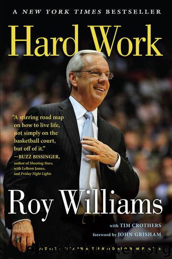 Hard Work by Roy Williams & Tim Crothers