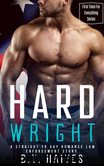 Hard Wright by B.T. Haiyes