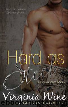 Hard as Steel: Book four ("Surviving Series") by Virginia Wine