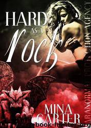 Hard as a Rock 1 by Carter Mina