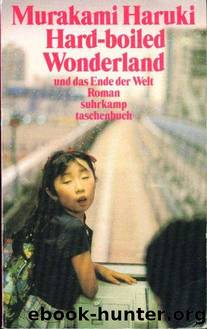 Hard boiled Wonderland by Haruki Murakami