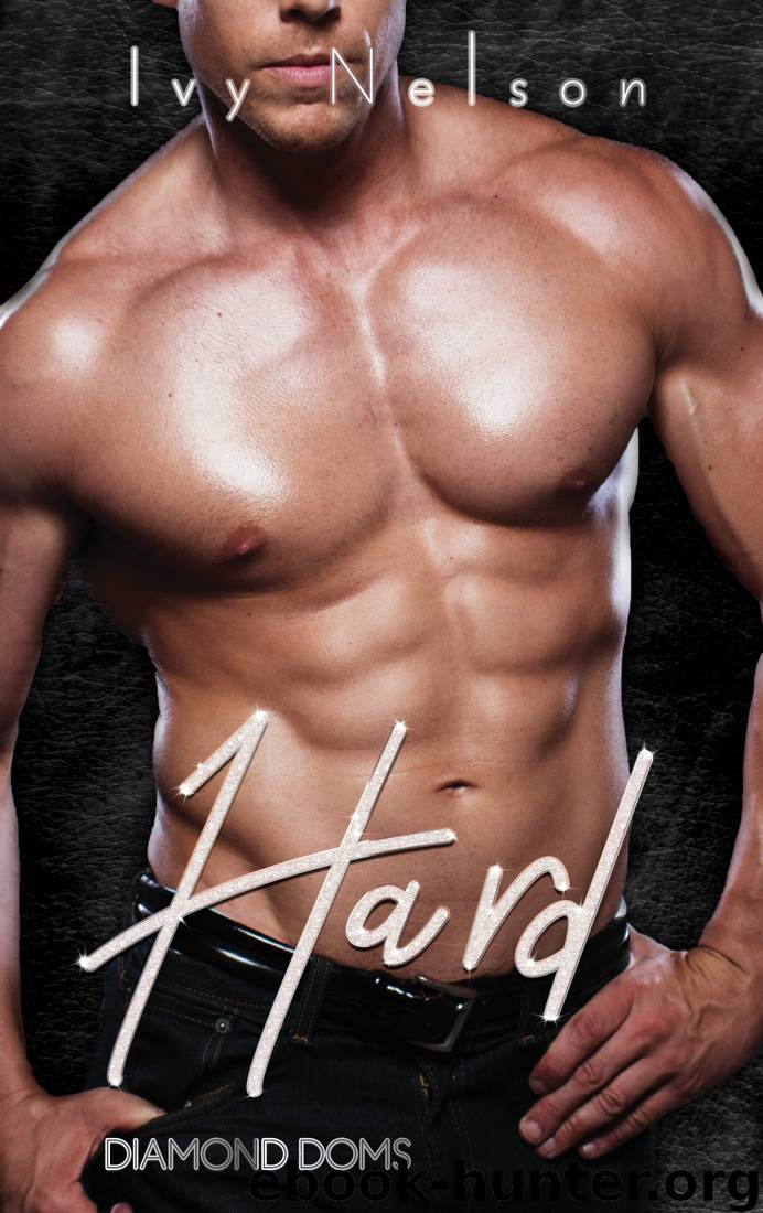 Hard by Ivy Nelson