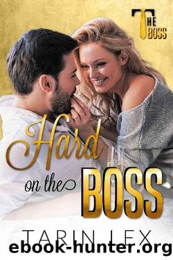 Hard on the Boss by Tarin Lex