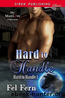 Hard to Handle by Fel Fern