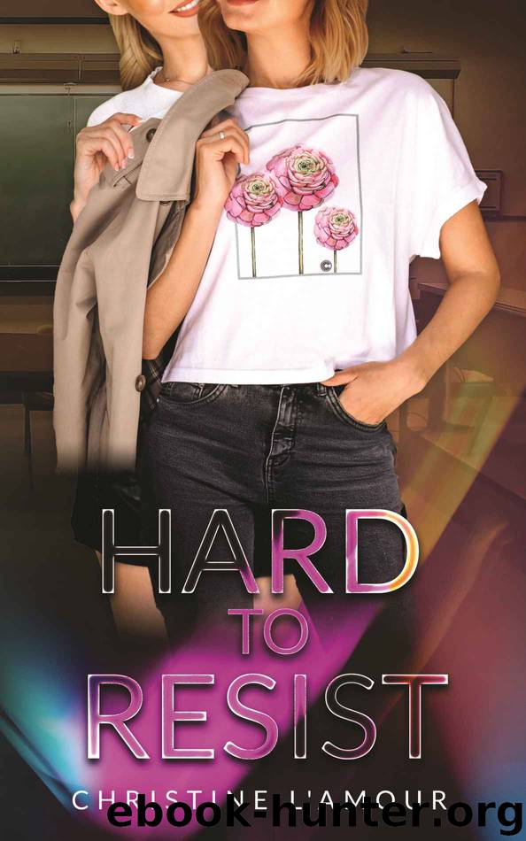Hard to Resist by Christine L'Amour