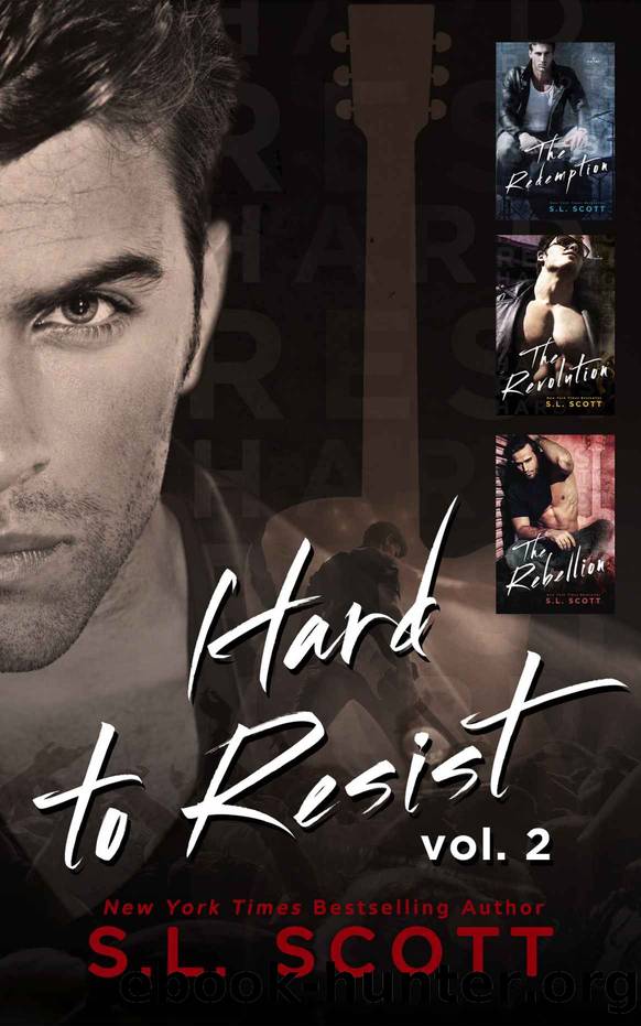 Hard to Resist: Volume II by Scott S.L
