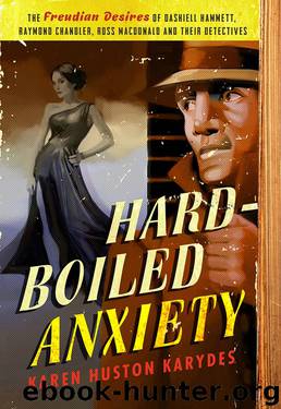 Hard-Boiled Anxiety by Karen Huston Karydes