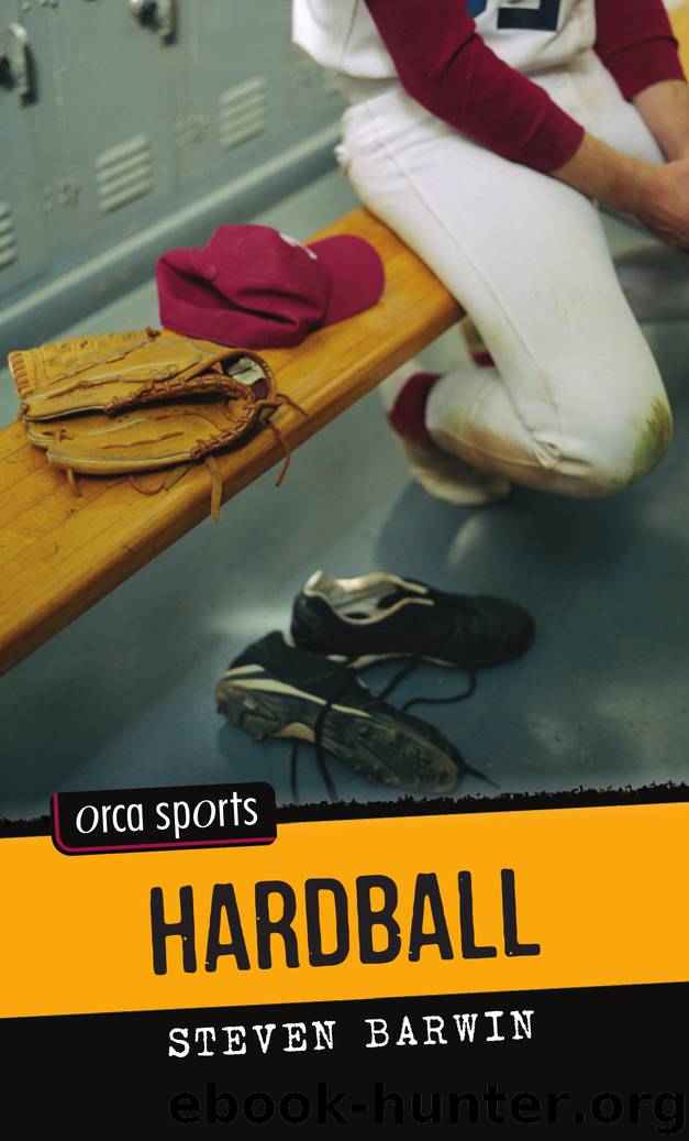 Hardball by Steven Barwin