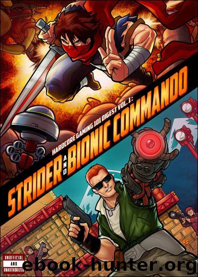 Hardcore Gaming 101 Digest Vol. 1 - Strider and Bionic Commando by Kurt Kalata