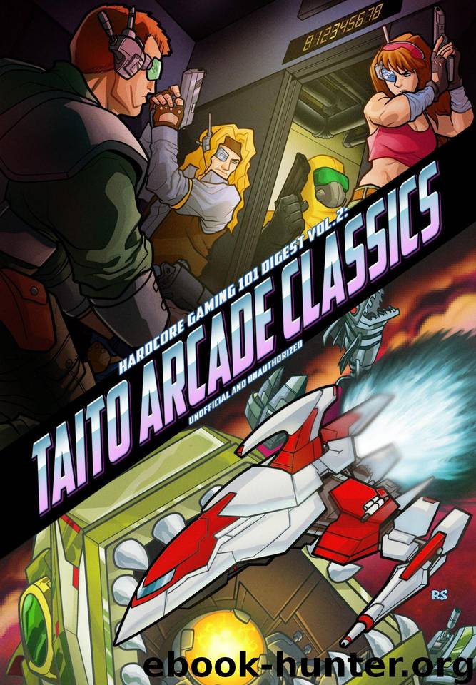 Hardcore Gaming 101 Digest Vol. 2 - Taito Arcade Classics by Kurt Kalata