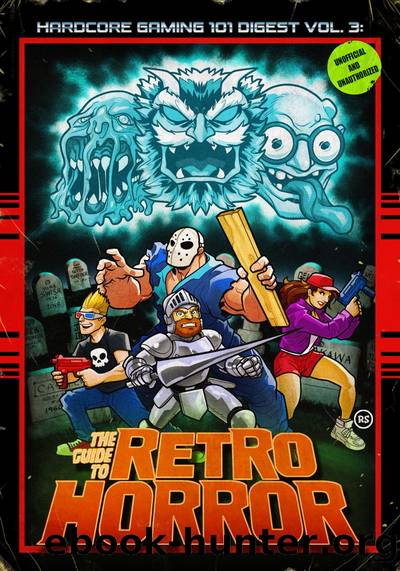 Hardcore Gaming 101 Digest Vol. 3 - The Guide to Retro Horror by Kurt Kalata