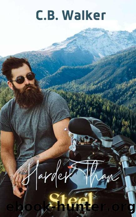 Harder Than Steel: A steamy MM Motorcycle Romance (Rough Hearts Motorcycle Club Book 4) by C.B. Walker