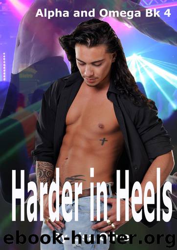 Harder in Heels by Lisa Oliver