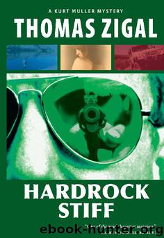 Hardrock Stiff by Thomas Zigal