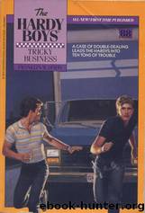 Hardy Boys Digests - 088 Tricky Business by Franklin W. Dixon