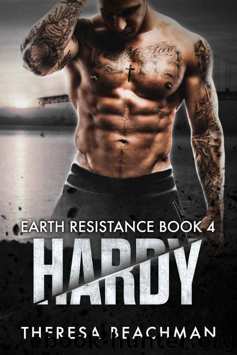 Hardy: Earth Resistance Book 4 by Beachman Theresa