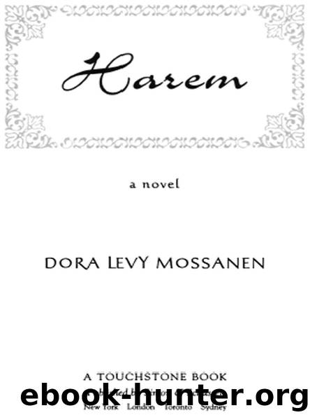 Harem by DORA LEVY MOSSANEN