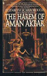 Harem of Aman Akbar by Elizabeth Ann Scarborough