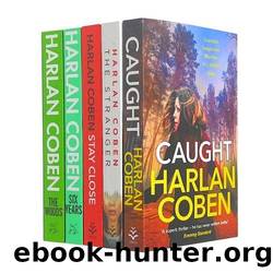 Harlan Coben 5 Books Collection Set Caught, Stranger, Stay Close, Six Years by Coben Harlan