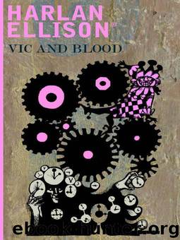 Harlan Ellison by Vic;blood