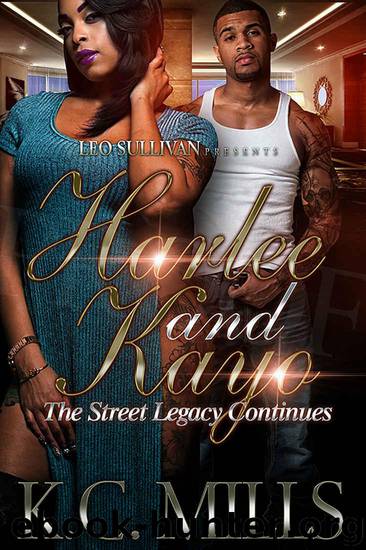 Harlee and Kayo: The Street Legacy Continues by Mills KC