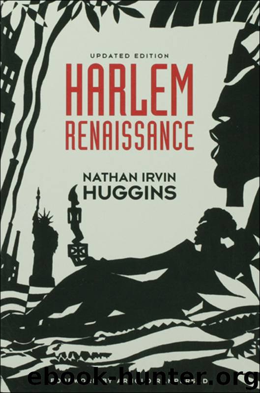 Harlem Renaissance by Huggins Nathan Irvin; Rampersad Arnold;