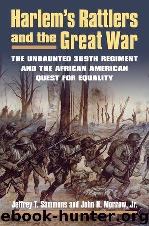 Harlem's Rattlers and the Great War by Jeffrey T. Sammons