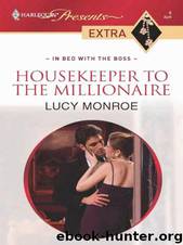 Harlequin - Housekeeper to the Millionaire (2008) by Lucy Monroe