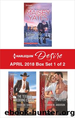 Harlequin Desire April 2018--Box Set 1 of 2 by Maisey Yates