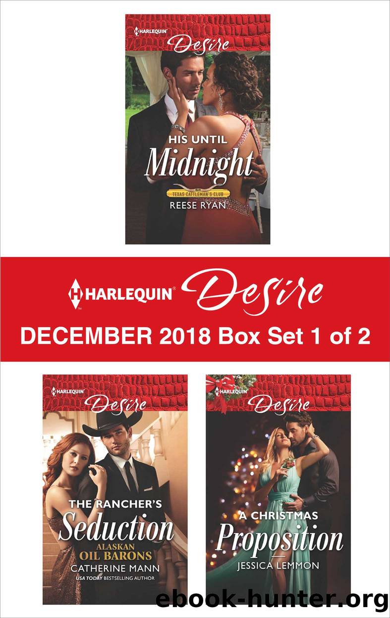 Harlequin Desire December 2018 Box Set: 1 of 2 by Reese Ryan