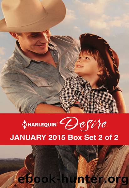 Harlequin Desire January 2015 - Box Set 2 of 2: The Cowboy's Way\One Hot Desert Night\Carrying the Lost Heir's Child by Kathie DeNosky