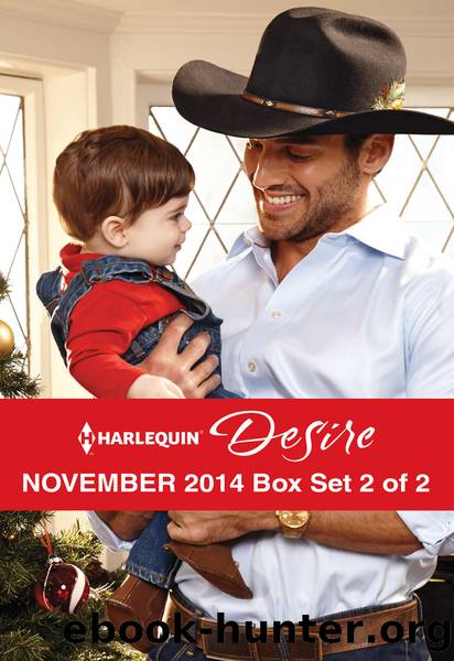 Harlequin Desire November 2014 - Box Set 2 of 2: The Cowboy's Pride and Joy\From Enemy's Daughter to Expectant Bride\The Boss's Mistletoe Maneuvers by Maureen Child