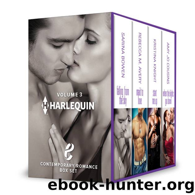 Harlequin E Contemporary Romance Box Set Volume 3: Falling from the Sky\Maid to Love\When the Lights Go Down\Start Me Up by Sarina Bowen